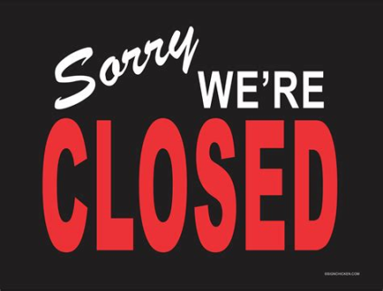Sorry, we're closed!